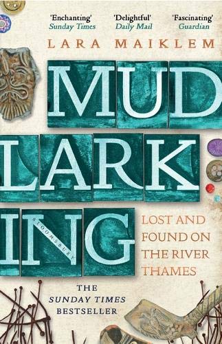 Mudlarking by Lara Maiklemibute (Download PDF Book)