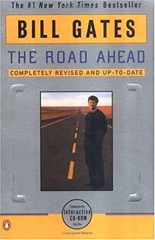 The Road Ahead by Bill Gatesibute (Download PDF Book)