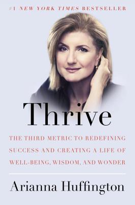 Thrive by Arianna Huffingtonibute (Download PDF Book)