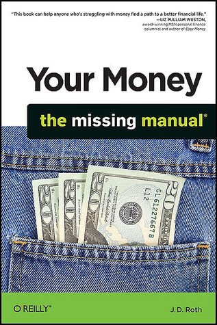 Your Money: The Missing Manualibute (Download PDF Book)